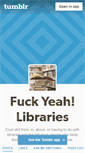 Mobile Screenshot of librariesfuckyeah.tumblr.com