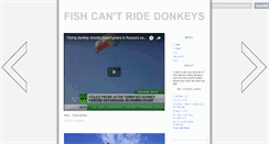 Desktop Screenshot of fishcantridedonkeys.tumblr.com