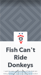 Mobile Screenshot of fishcantridedonkeys.tumblr.com