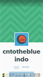 Mobile Screenshot of cntotheblueindo.tumblr.com