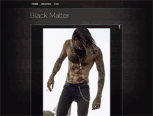 Tablet Screenshot of black-matter.tumblr.com