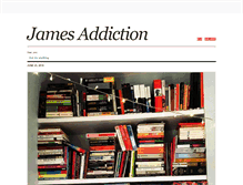 Tablet Screenshot of james-addiction.tumblr.com