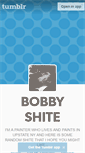 Mobile Screenshot of bobbyshite.tumblr.com