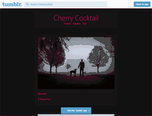 Tablet Screenshot of cherrycocktail.tumblr.com
