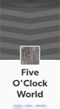 Mobile Screenshot of fiveoclockworld.tumblr.com