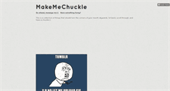 Desktop Screenshot of itmakesmechuckle.tumblr.com