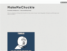 Tablet Screenshot of itmakesmechuckle.tumblr.com