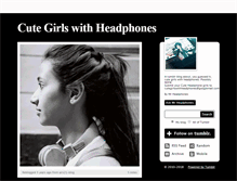 Tablet Screenshot of cutegirlswithheadphones.tumblr.com