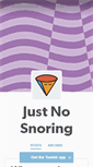 Mobile Screenshot of justnosnoring.tumblr.com