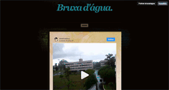 Desktop Screenshot of bruxadagua.tumblr.com