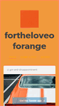 Mobile Screenshot of fortheloveoforange.tumblr.com