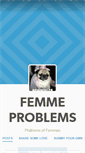 Mobile Screenshot of femmeproblems.tumblr.com