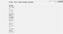 Desktop Screenshot of fuckyeahdudeskissing.tumblr.com
