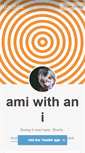 Mobile Screenshot of amiwithani.tumblr.com