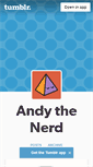Mobile Screenshot of andythenerd.tumblr.com