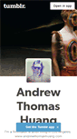Mobile Screenshot of andrewthomashuang.tumblr.com