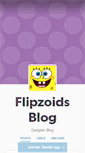 Mobile Screenshot of flipzoids.tumblr.com