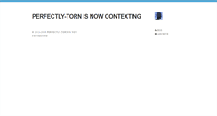 Desktop Screenshot of perfectly-torn.tumblr.com