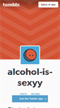 Mobile Screenshot of alcohol-is-sexyy.tumblr.com