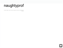 Tablet Screenshot of naughtyprof.tumblr.com