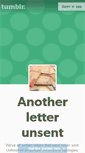 Mobile Screenshot of anotherletterunsent.tumblr.com