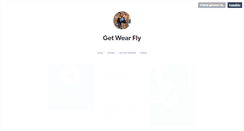 Desktop Screenshot of get-wear-fly.tumblr.com