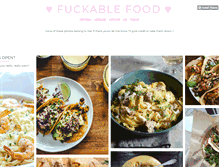 Tablet Screenshot of fuckablefood.tumblr.com