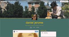 Desktop Screenshot of danieljerome.tumblr.com