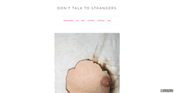 Desktop Screenshot of dont-talk-to-strangers.tumblr.com