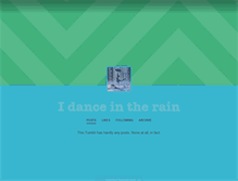 Tablet Screenshot of i-dance-in-the-rain.tumblr.com