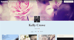 Desktop Screenshot of kellyanncrowe.tumblr.com
