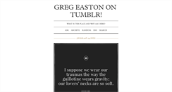 Desktop Screenshot of gregeaston.tumblr.com