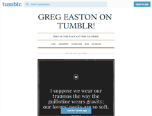 Tablet Screenshot of gregeaston.tumblr.com