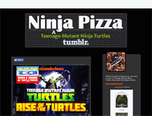 Tablet Screenshot of ninja-pizza.tumblr.com
