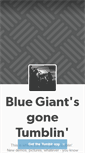 Mobile Screenshot of bluegiantland.tumblr.com