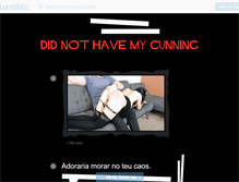 Tablet Screenshot of didnothavemycunningg.tumblr.com