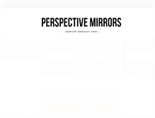 Tablet Screenshot of perspectivemirrors.tumblr.com