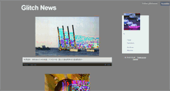 Desktop Screenshot of glitchnews.tumblr.com