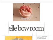 Tablet Screenshot of ellebowroom.tumblr.com