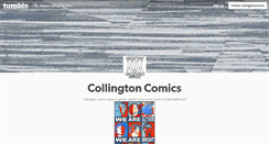 Desktop Screenshot of collingtoncomics.tumblr.com