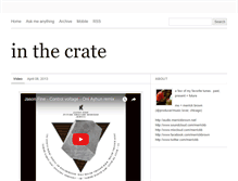 Tablet Screenshot of inthecrate.tumblr.com