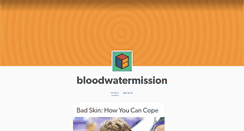 Desktop Screenshot of bloodwatermission.tumblr.com