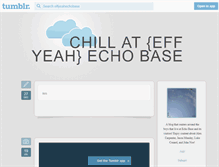 Tablet Screenshot of effyeahechobase.tumblr.com