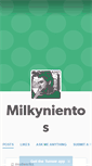 Mobile Screenshot of milkynientos.tumblr.com