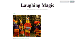 Desktop Screenshot of laughingmagic.tumblr.com