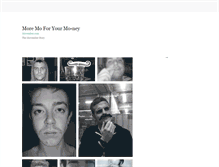 Tablet Screenshot of moremoforyourmo-ney.tumblr.com