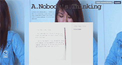 Desktop Screenshot of anobodysthinking.tumblr.com