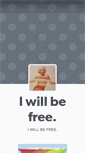 Mobile Screenshot of iwillbefree-iwillbeme.tumblr.com