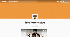 Desktop Screenshot of fredkorematsu.tumblr.com