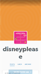 Mobile Screenshot of disneyplease.tumblr.com